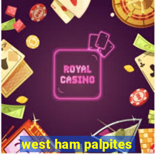 west ham palpites